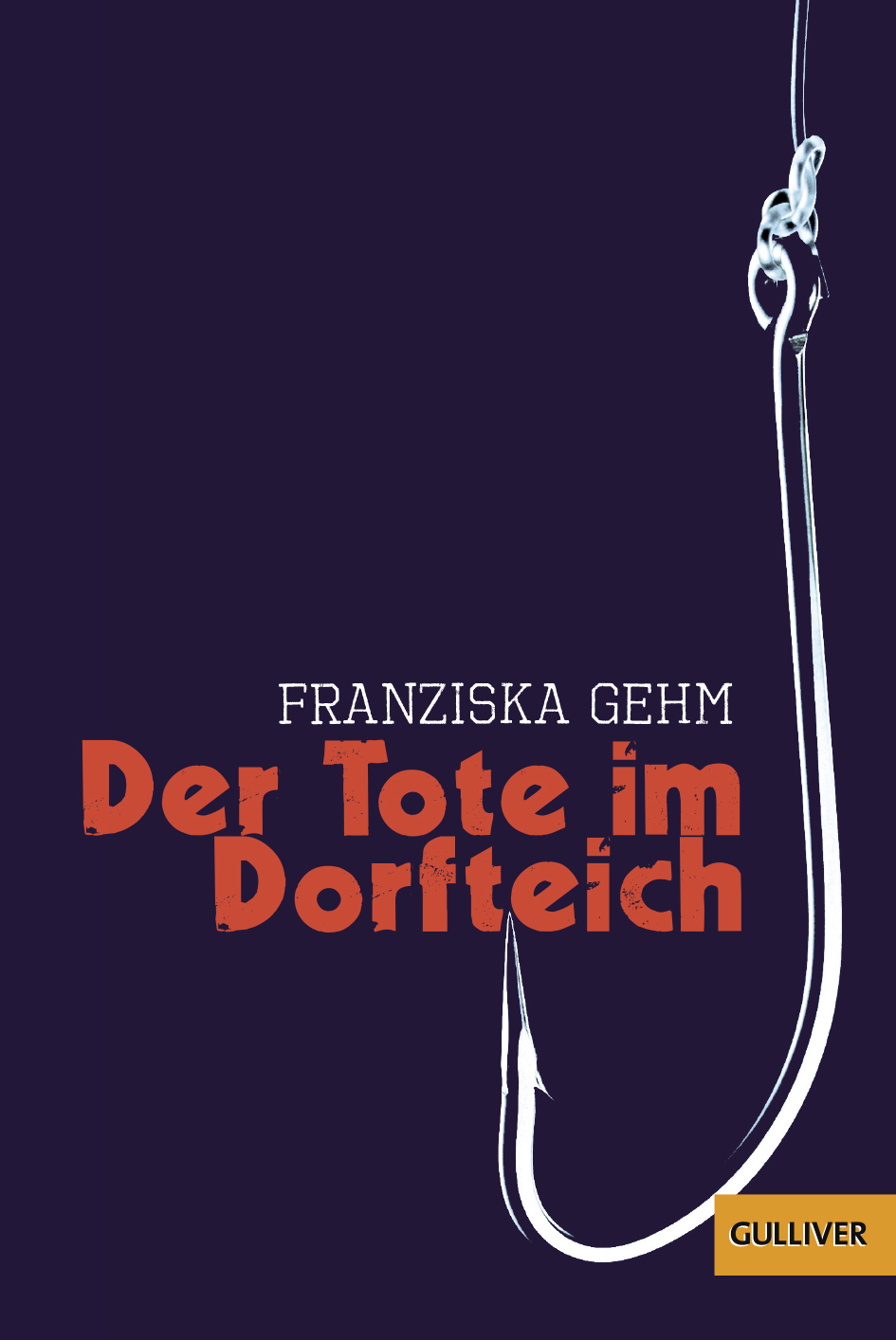 Franziska-Gehm-Der-Tote-im-Dorfteich